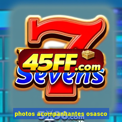 photos acompanhantes osasco